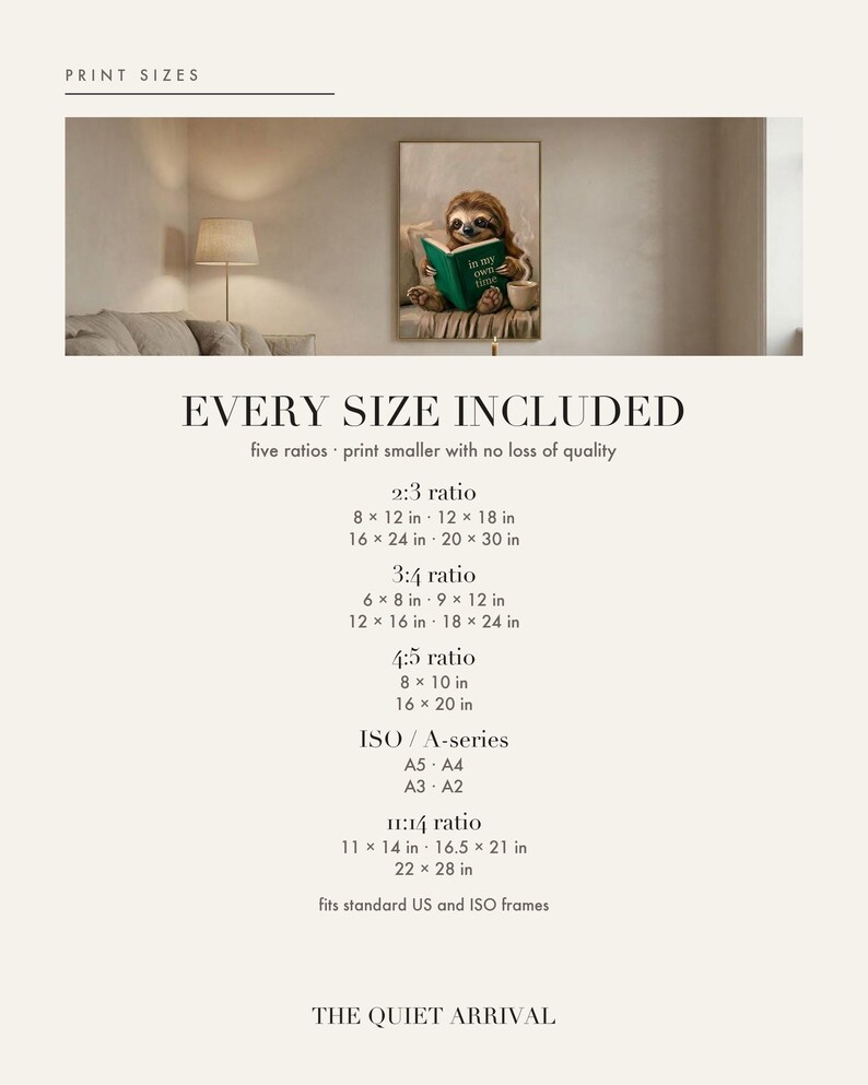 Print size chart for the sloth reading art print showing every included ratio and dimension, from 2:3 and 3:4 through 4:5, ISO A-series and 11:14