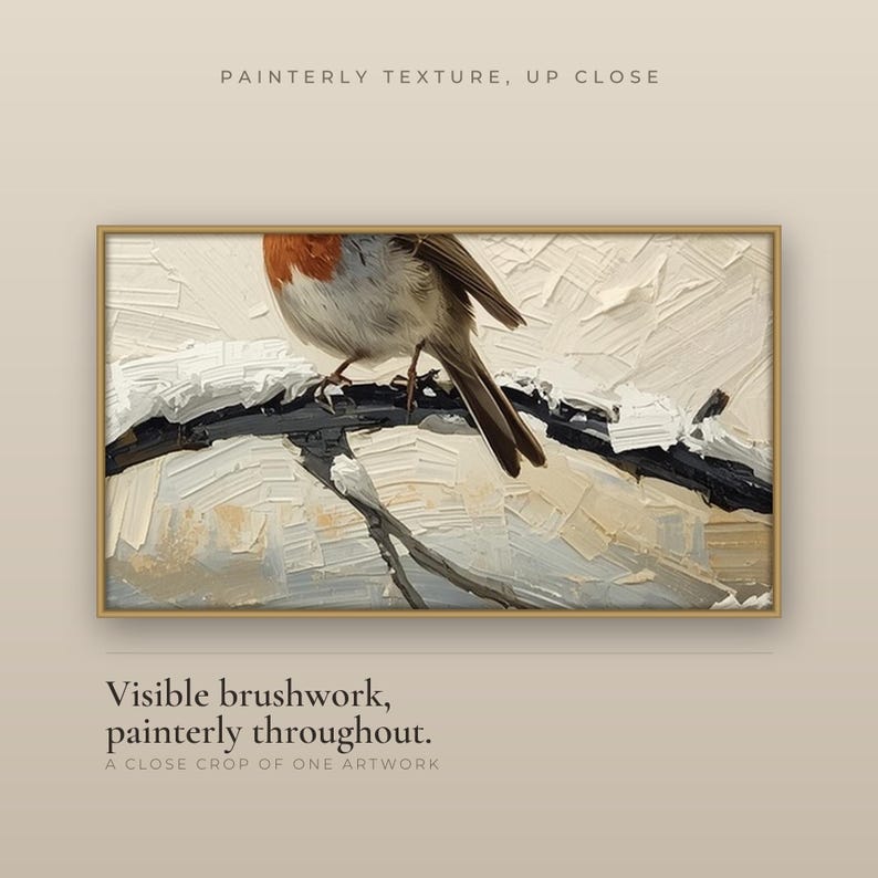 Close-up crop of one painterly Christmas artwork showing visible brushwork: a robin perched on a snow-laden branch against a pale winter sky. Heading reads Painterly texture, up close; caption reads Visible brushwork, painterly throughout.