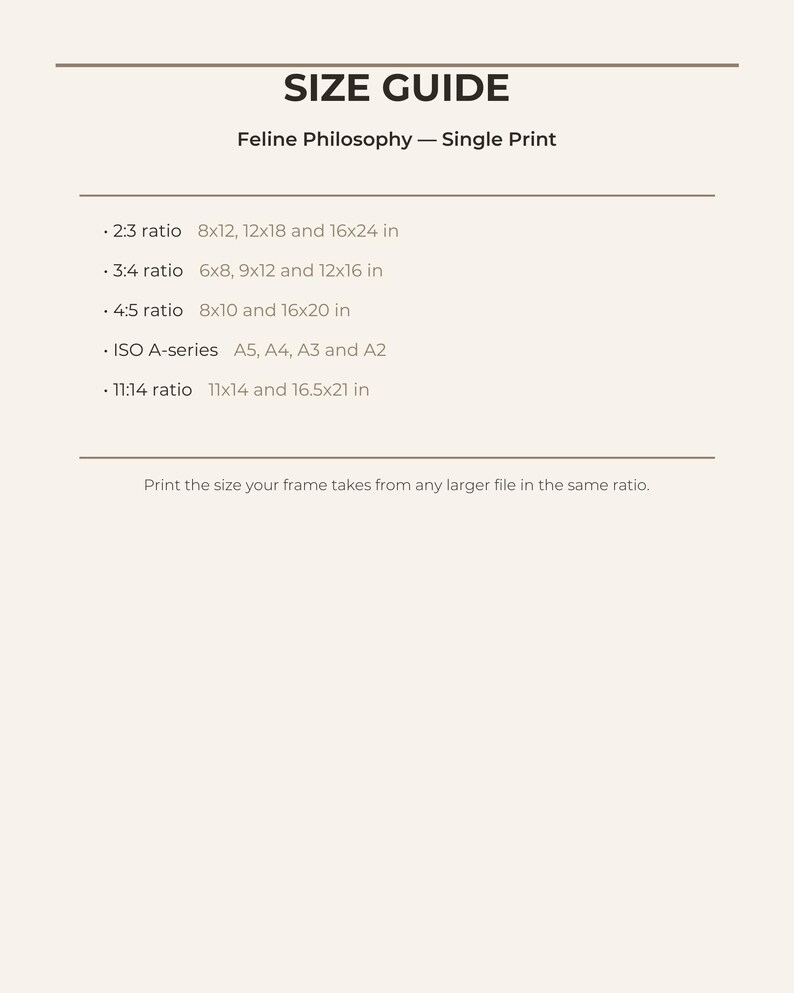 Print size guide for Feline Philosophy single print