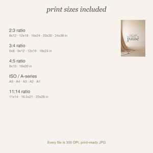 Size and ratio guide for You Are Allowed to Pause. High-resolution JPGs in 2:3, 3:4, 4:5, ISO A-series, and 11:14 ratios. neutral printable wall art, minimalist home decor, Japandi style, calm living room decor, slow living digital download.