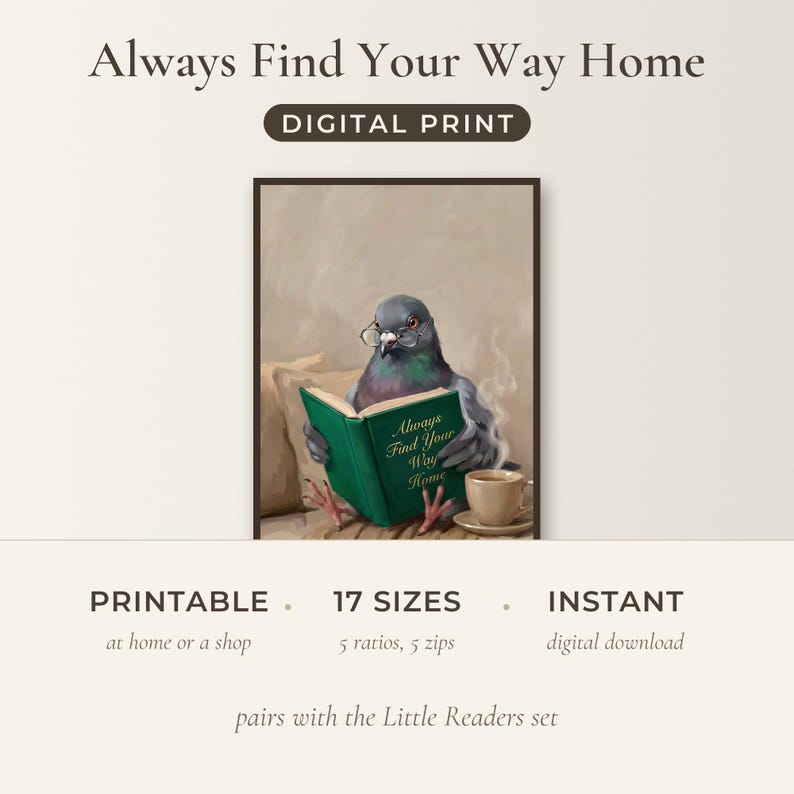 Offer card for the Always Find Your Way Home print: the framed print with a benefit row reading printable, 17 sizes, instant download