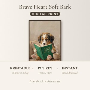 Offer card for the Brave Heart Soft Bark print: the framed print with a benefit row reading printable, 17 sizes, instant download