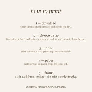 How to print this digital wall art: download and unzip, choose your size from five ratios in five downloads with the 3:4 24 x 32 and 36 x 48 inch sizes in the large-format file, print at home or a local lab on matte or fine-art paper, and hang in a thin gold frame with no mat.