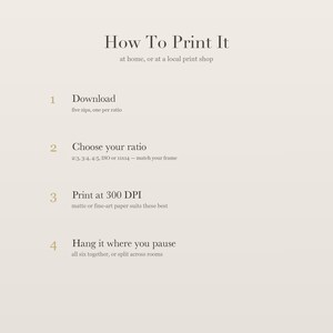 How To Print It card: download the five zips, choose your ratio, print on matte or fine-art paper, and hang the set together or split it across rooms.