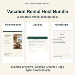 May include: A digital Vacation Rental Host Bundle featuring three offline desktop tools: a Welcome Book, a Cleaning checklist, and Guest Signs. The graphic displays previews for Chrome and Edge browsers, including text for Wi-Fi network and password details.