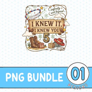 I Knew It, I Knew You PNG Digital File, Infinity and Beyound, Toy Story 5 Png, Disneyland Toy Story Png, Music Png image 1