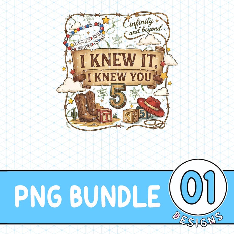 I Knew It, I Knew You PNG Digital File, Infinity and Beyound, Toy Story 5 Png, Disneyland Toy Story Png, Music Png image 1
