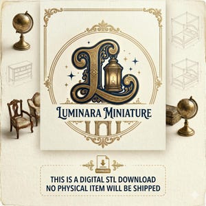Może przedstawiać: Grafika do pobrania cyfrowego dla Luminara Miniature, z wystylizowaną literą "L" i latarnią. Obraz zawiera szkice miniaturowych mebli i tekst "THIS IS A DIGITAL STL DOWNLOAD NO PHYSICAL ITEM WILL BE SHIPPED".