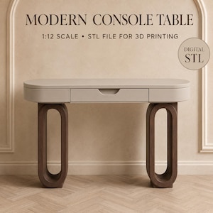 Pode incluir: Uma mesa console em escala 1:12 com tampo cinza claro, uma gaveta central e duas pernas ovais marrom-escuras. O texto diz MODERN CONSOLE TABLE, 1:12 SCALE • STL FILE FOR 3D PRINTING e DIGITAL STL.