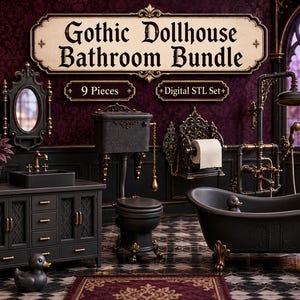 May include: A Gothic Dollhouse Bathroom Bundle, featuring a black bathtub with gold accents, a vanity with a mirror, a toilet, and a shower fixture. The set includes 9 pieces and is a digital STL set. The scene is decorated in dark colors.