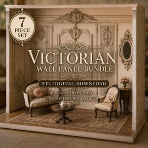 May include: A 7-piece Victorian wall panel bundle digital download featuring ornate beige wall molding, decorative trim, and a framed mirror. The text reads: 7 PIECE SET, VICTORIAN WALL PANEL BUNDLE, STL DIGITAL DOWNLOAD, WALL PANELS ONLY, FURNITURE NOT INCLUDED.