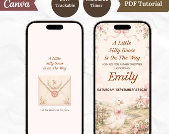 Könnte beinhalten: Zwei Smartphones mit einer digitalen Einladungsvorlage für eine Babyparty. Der linke Bildschirm zeigt einen Umschlag mit dem Text A Little Silly Goose is On The Way. Der rechte Bildschirm zeigt eine Gans, ein Häuschen und den Text Emily.