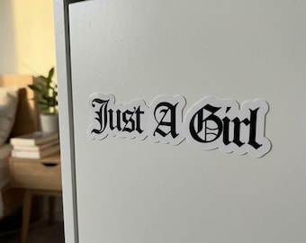 Just A Girl Kiss-cut Sticker Stickers Car Magnet Accessories and Gifts for girlfriend Logo vinyl Decal