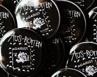 Aus-Rotten "Against Nazis" - 1.25" Pinback Button