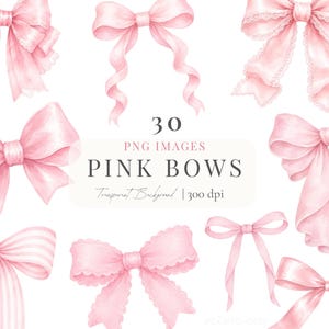 May include: An assortment of pink bows in different styles, including ribbon and lace. The image showcases a range of bow shapes and sizes, with the text "30 PNG IMAGES PINK BOWS Transparent Background | 300 dpi".