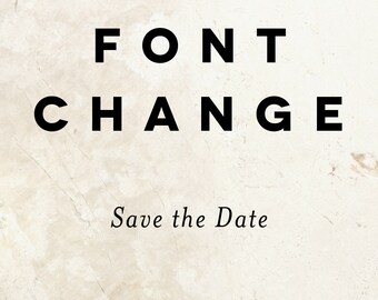 Font Change Save the Date