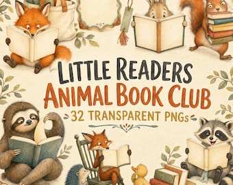 Op de afbeelding: Een digitale illustratieset met bosdieren die boeken lezen, waaronder een vos, konijn, eekhoorn, luiaard, egel, eend en wasbeer. De tekst luidt Little Readers Animal Book Club 32 Transparent PNGs, vergezeld van decoratieve kaders en bladwijzers.