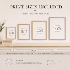 May include: Four framed prints with the text "Print Sizes Included" and size details: 8x10 inches, 11x14 inches, 16x20 inches, and 18x24 inches. The frames are displayed on a white cabinet with a neutral background.