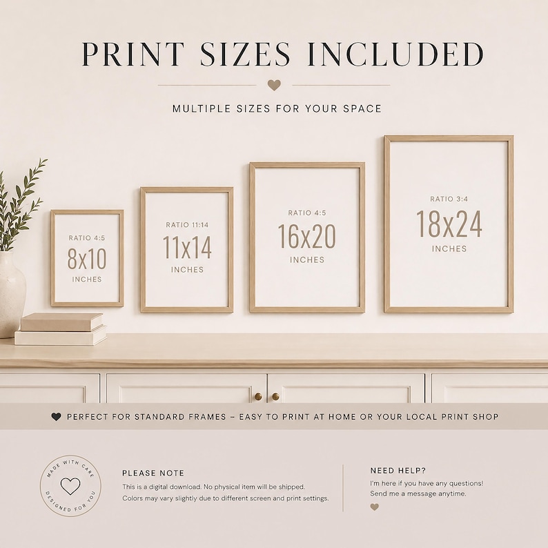 May include: Four framed prints with the text "Print Sizes Included" and size details: 8x10 inches, 11x14 inches, 16x20 inches, and 18x24 inches. The frames are displayed on a white cabinet with a neutral background.