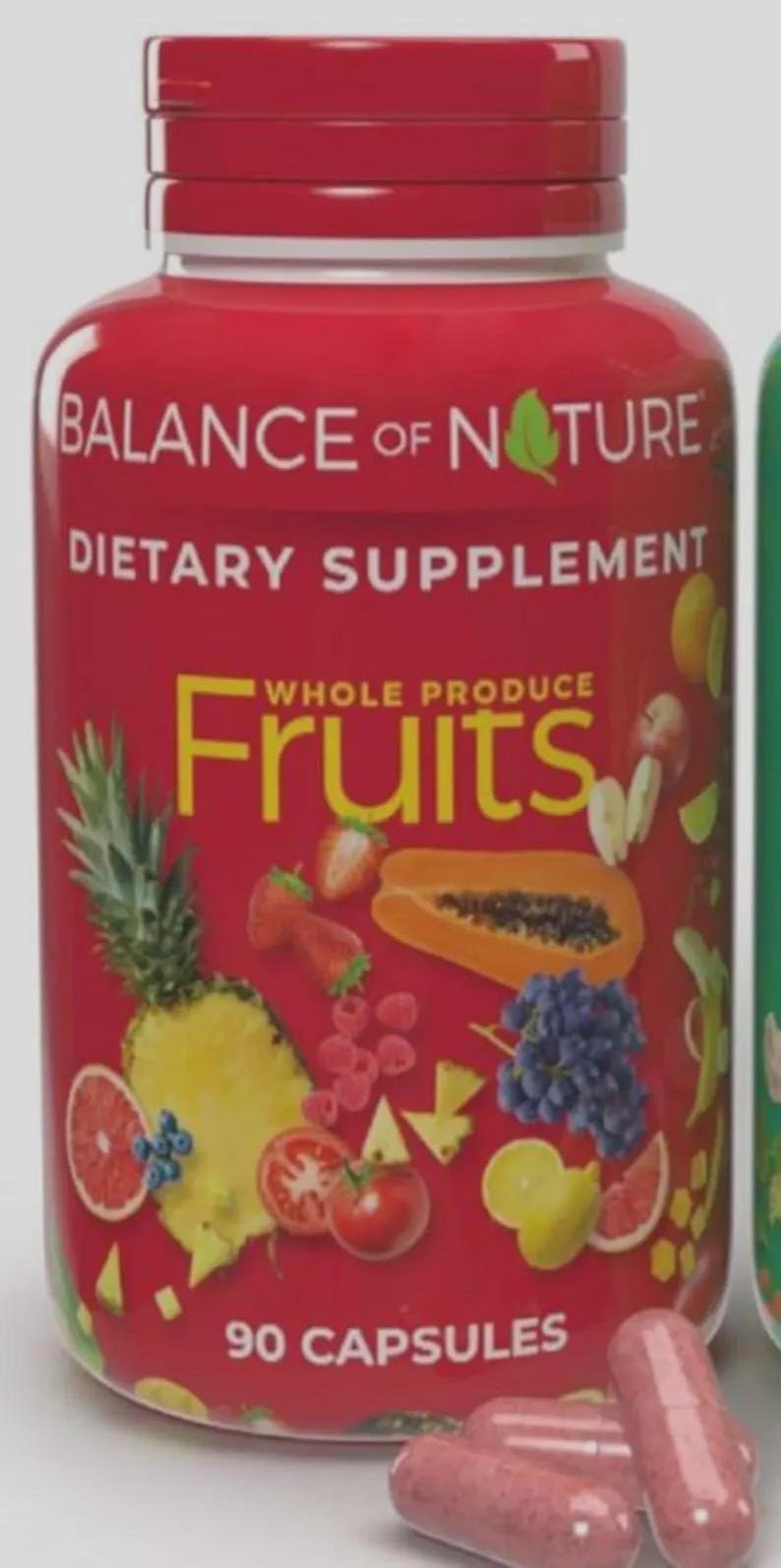 May include: A red bottle of "Balance of Nature" dietary supplement with a fruit illustration. The bottle contains 90 capsules. The label features images of various fruits, including pineapple, strawberries, and grapes.