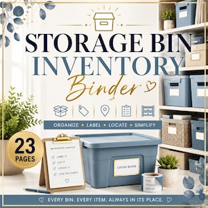 May include: A storage bin inventory binder kit featuring 23 pages of checklists. The set includes a clipboard with a bin inventory checklist, a blue plastic storage bin labeled Living Room, and a roll of labels. Text reads Storage Bin Inventory Binder.