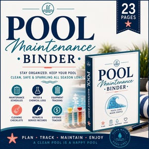 Pool Maintenance Binder, Chemical Log, Cleaning Checklist (23 Pages)