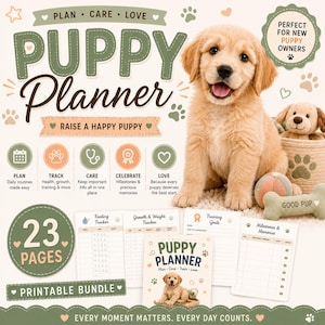 May include: A 23-page printable puppy planner bundle featuring a golden retriever puppy, paw print icons, and sections for feeding, growth, weight, training goals, and milestones. The text includes Plan, Care, Love, Puppy Planner, and Raise a Happy Puppy.