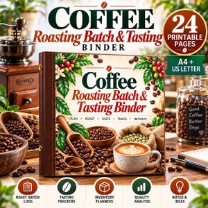 May include: A brown binder titled Coffee Roasting Batch & Tasting Binder with text reading Plan, Roast, Taste, Track, Improve. The cover features coffee beans, a wooden scoop, and a cup of latte art coffee on a wooden surface.