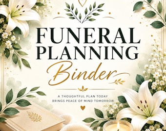 Funeral Planning Binder Printable PDF, Funeral Organizer, Obituary Planner, Funeral Checklist, End of Life Binder