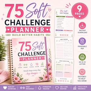 May include: A 75 Soft Challenge Planner with a spiral binding, featuring pink floral accents, the text 75 Soft Challenge Planner, and icons for nutrition, movement, hydration, self-care, and progress. Includes three sample pages and nine total pages.