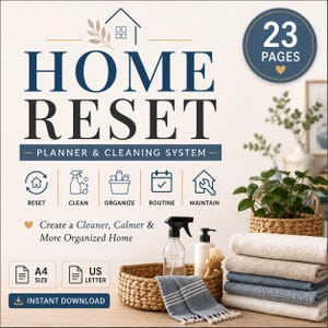 Pode incluir: Um planejador digital intitulado Home Reset Planner & Cleaning System com 23 páginas. O gráfico apresenta ícones para redefinir, limpar, organizar, rotina e manter. Inclui opções de tamanho A4 e US Letter e download instantâneo.