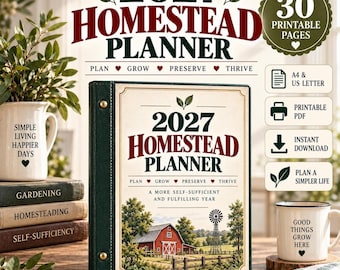 2027 Homestead Planner Printable, Homestead Binder, Farm Planner, Garden Livestock & Self Sufficiency Planner