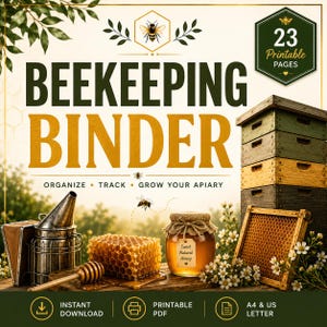 Puede incluir: Una carpeta de apicultura digital con 23 páginas imprimibles. El texto dice BEEKEEPING BINDER, ORGANIZE TRACK GROW YOUR APIARY y Sweet Natural Honey. Incluye una colmena, panal, cuchara para miel y un ahumador de metal sobre madera.