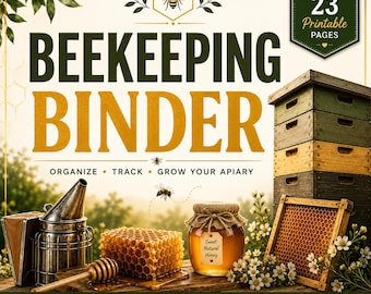May include: A digital beekeeping binder with 23 printable pages. The text reads BEEKEEPING BINDER, ORGANIZE TRACK GROW YOUR APIARY, and Sweet Natural Honey. Features include a beehive, honeycomb, honey dipper, and a metal smoker on a wooden surface.