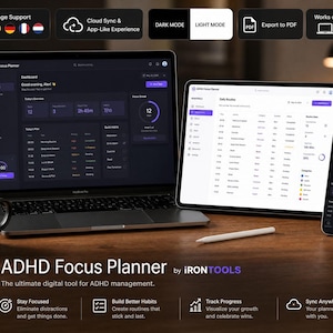 May include: A digital ADHD Focus Planner by IRONTOOLS displayed on a laptop, tablet, and smartphone. The interface features dark mode dashboards, daily routine lists, and focus timers. The screen shows task management, habit tracking, and progress visualization tools.