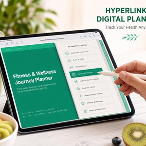 May include: A digital tablet displaying a Fitness & Wellness Journey Planner with a green interface. The screen shows sections for goals, fitness, habits, nutrition, progress, measurements, and mindset. Text includes Hyperlinked Digital Planners.