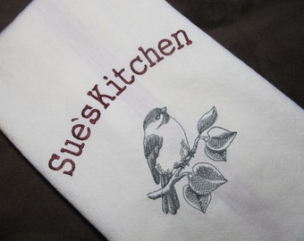 Personalized Kitchen Tea Towel with Chickadee- Makes a Great Gift - Embroidered