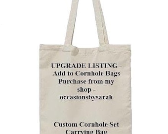 Cornhole Carrying Tote Bag - Upgrade Only for Cornhole Bags From my Shop - occasionsbysarah