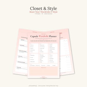 May include: A set of four A4 printable pages titled Closet & Style and Capsule Wardrobe Planner. The documents feature a light pink background with black text, organised into checklists for clothing items, accessories, and wardrobe organisation steps.