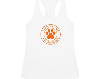 Débardeur femme dos nageur – Touche Pas Aux Animaux LOGO ORANGE (avant + arrière) –Top Tank été- CADEAU – Top femme sport été.