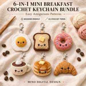 Puede incluir: Un paquete de 6 mini llaveros de ganchillo con temática de desayuno que incluye patrones amigurumi de huevo frito, tostada, dónut, taza de café, tortitas y cruasán. El texto dice 6-IN-1 MINI BREAKFAST CROCHET KEYCHAIN BUNDLE, Easy Amigurumi Patterns, BEGINNER FRIENDLY, US CROCHET TERMS y MINO DIGITAL DESIGN.