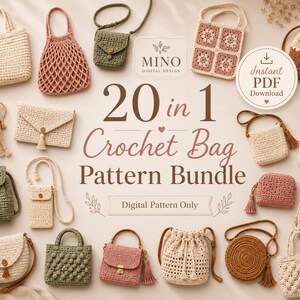 May include: A collection of twenty crochet bags in various styles, including totes, pouches, backpacks, and crossbody bags in shades of cream, brown, pink, and olive green. The text reads MINO DIGITAL DESIGN 20 in 1 Crochet Bag Pattern Bundle.