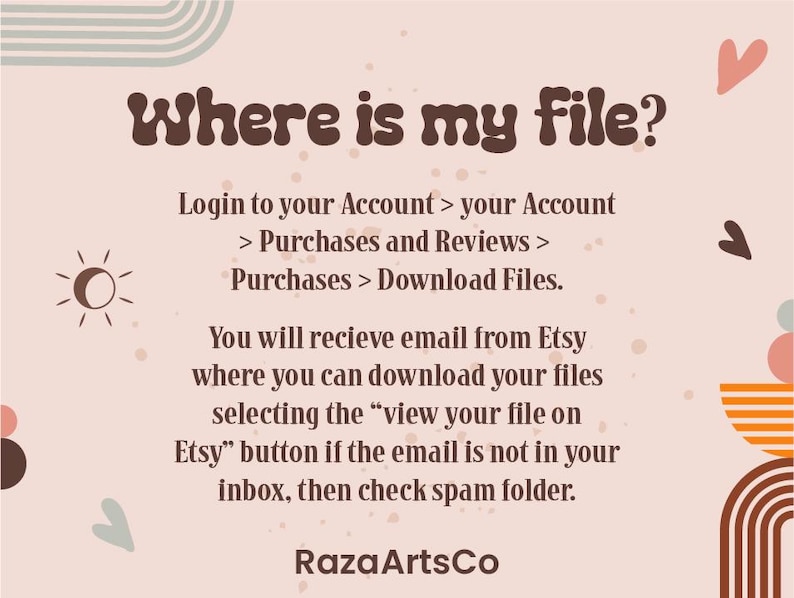 K&ouml;nnte beinhalten: Beige Grafik mit dem Text "Where is my file?" und Anweisungen zum Herunterladen von Dateien von Etsy. Der Text ist in einer braunen Retro-Schriftart gehalten. Das Bild enth&auml;lt dekorative Elemente wie Herzen, Sonne und abstrakte Formen.