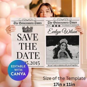 Peut inclure: Annonce de style journal pour une Quinceañera, avec le titre "The Quinceanera Times". Le design comprend le texte "Save the Date" et la date 05.2015. La taille du modèle est de 43 cm x 28 cm. L'annonce est modifiable avec Canva.
