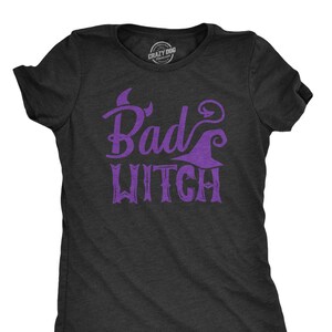 T-shirt Bad Witch, grappig Halloween-T-shirt, vrijgezellenshirt dames