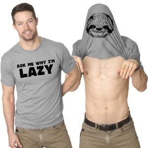 Sloth Shirt, Funny Shirt Men, Flip Shirt Sloth, Ask Me Why Im Lazy Sloth, Surprise T Shirt, Sloth Gifts, Sloth Face Tee, Weird Shirt