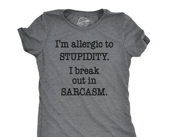 Camiseta sarcástica sobre alergias, camiseta divertida para mujer