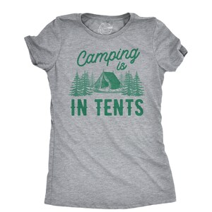 Camping Shirt Women, Camping Holiday, Summer Camp Shirt, Camping Gifts Women, Nature T Shirt, Great Outdoors Shirt, Funny Camping