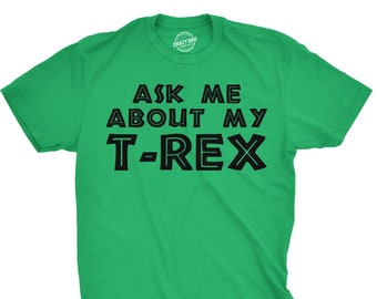 Ask Me About My Trex - Etsy