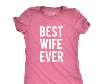 best wife ever sweatshirt